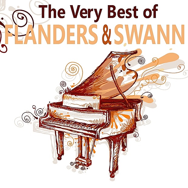 Обложка альбома «The Very Best of Flanders & Swann» — Micheal Flanders & Donald Swann