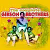 Gibson Brothers - Come to America