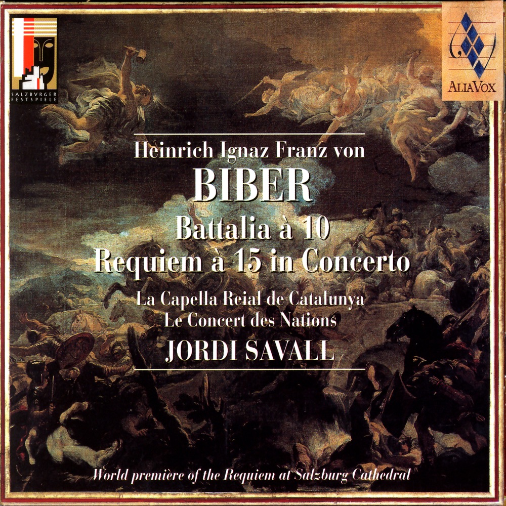 Обложка альбома «Biber: Battalia À 10 / Requiem À 15 In Concerto» — Jordi Savall, La Capella Reial De Catalunya & Le Concert De Nations