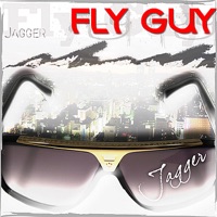 Fly Guy - Single - Jagger
