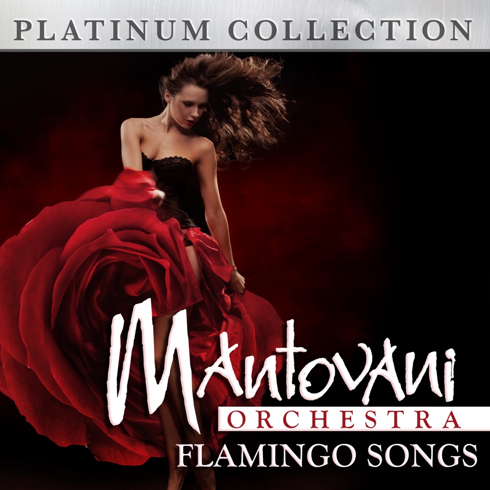 Обложка альбома «Flamingo Songs» — The Mantovani Orchestra