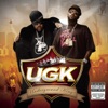 UGK (Underground Kingz) [Deluxe Edition]