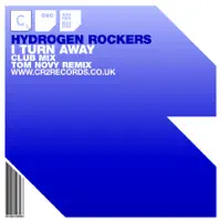 I Turn Away (Hydrogen Rockers Vocal Mix) — Hydrogen Rockers