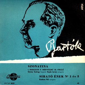 Szonatina; Négy siratóének (Hungaroton Classics)