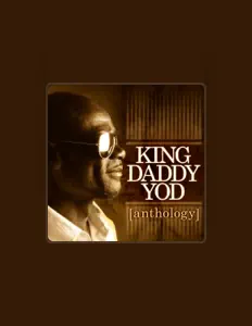 Dengarkan King Daddy Yod, tonton video musik, baca bio, lihat tanggal tur & lainnya!