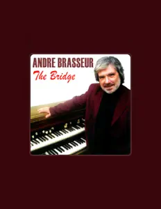 Listen to André Brasseur, watch music videos, read bio, see tour dates & more!