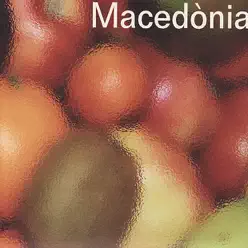 Macedònia - Macedònia Macedònia - Macedònia