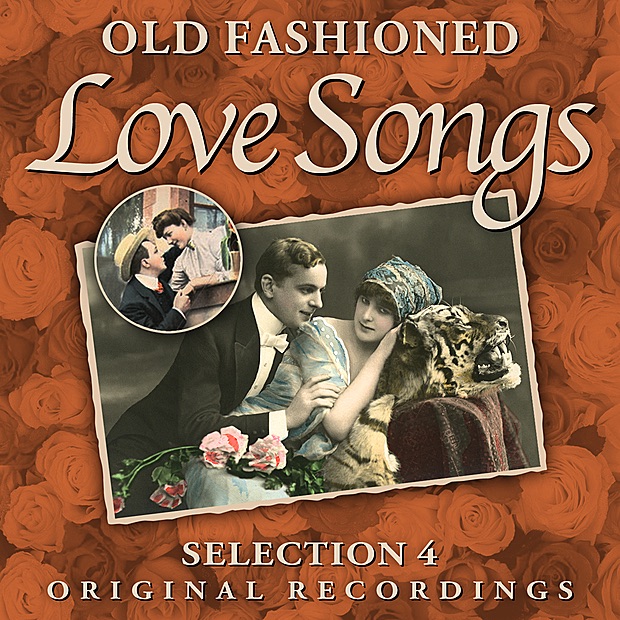 Old Fashioned Love Songs - Selection 4
