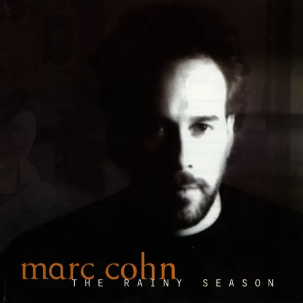 Marc Cohn — The Rainy Season cover artwork