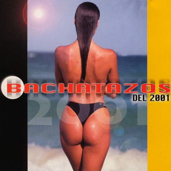 Bachatazos del 2001