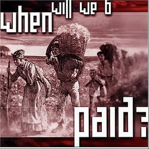 When Will We B Paid? - Single