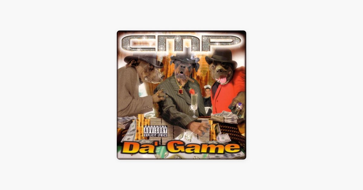 洋楽 G RAP!!CMP/DA GAME Da' Game - Album by CMP - Apple Music