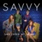 SMS (sing my song) - Savvy lyrics