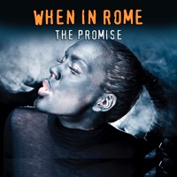 When In Rome - The Promise (Extended Version)