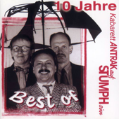 Best of 10 Jahre Kabarett ANTRAK auf STUMPHsinn