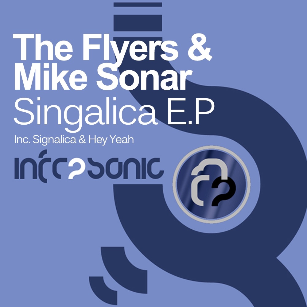 Обложка альбома «Signalica - EP» — The Flyers & Mike Sonar