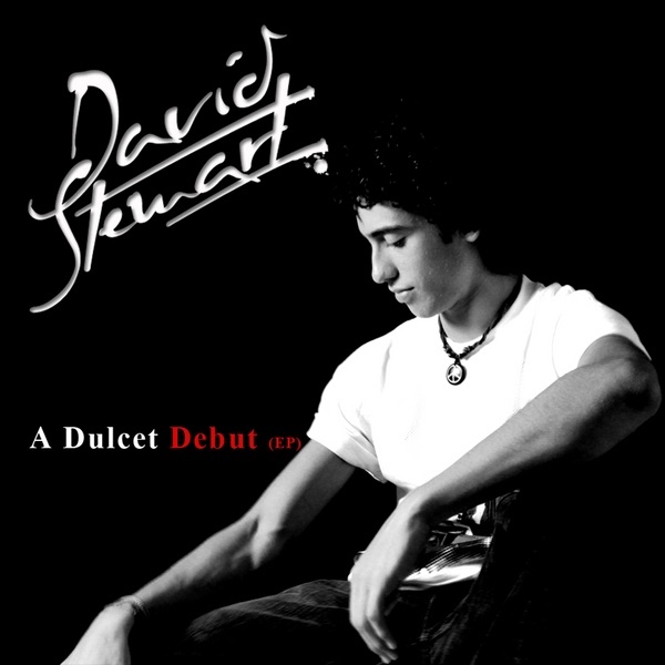 Обложка альбома «A Dulcet Debut - EP» — David Stewart