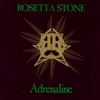 Rosetta Stone - Adrenaline