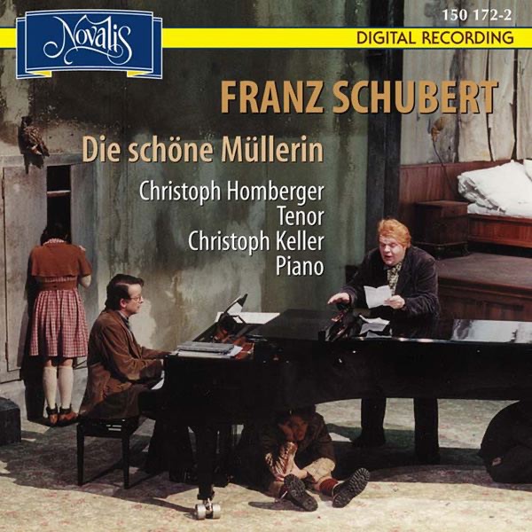 Schubert: Die Schöne Müllerin (The Fair Maid of the Mill)
