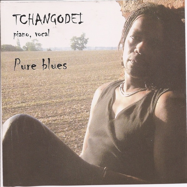Download Tchangodei Pure blues (2010) Album Telegraph