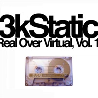 Real Over Virtual, Vol. 1 - 3kStatic