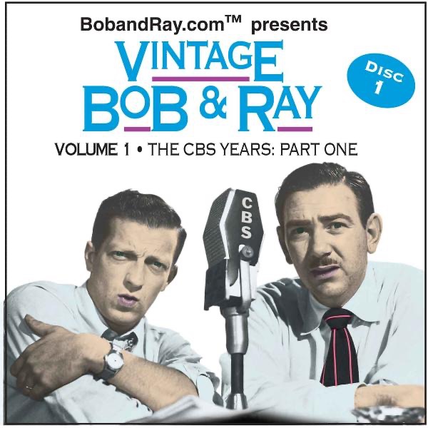 Vintage Bob & Ray - The CBS Years, Vol. 1, Disc 1