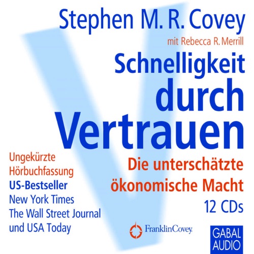 Schnelligkeit durch Vertrauen: Die unterschätzte ökonomische Macht cover