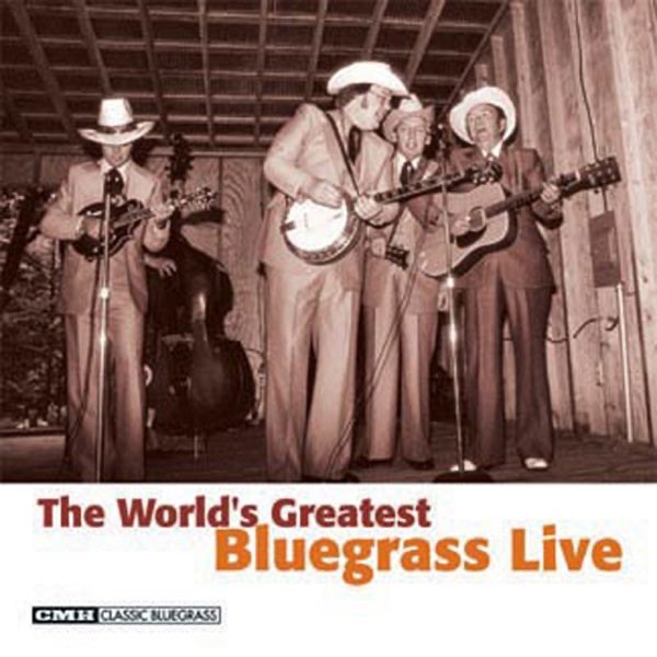 The World's Greatest Bluegrass Live