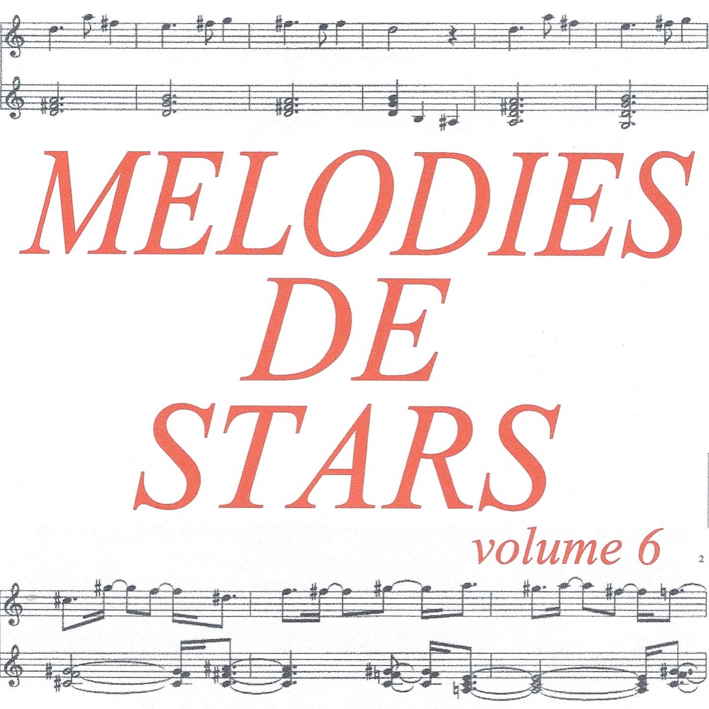 Mélodies de stars, vol. 6