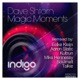 Magic Moments The Remixes EP