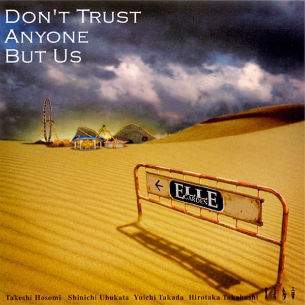 DON'T TRUST ANYONE BUT US