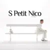 S Petit Nico - Une caresse de printemps