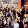 Les Enfoirés - Le pouvoir des fleurs