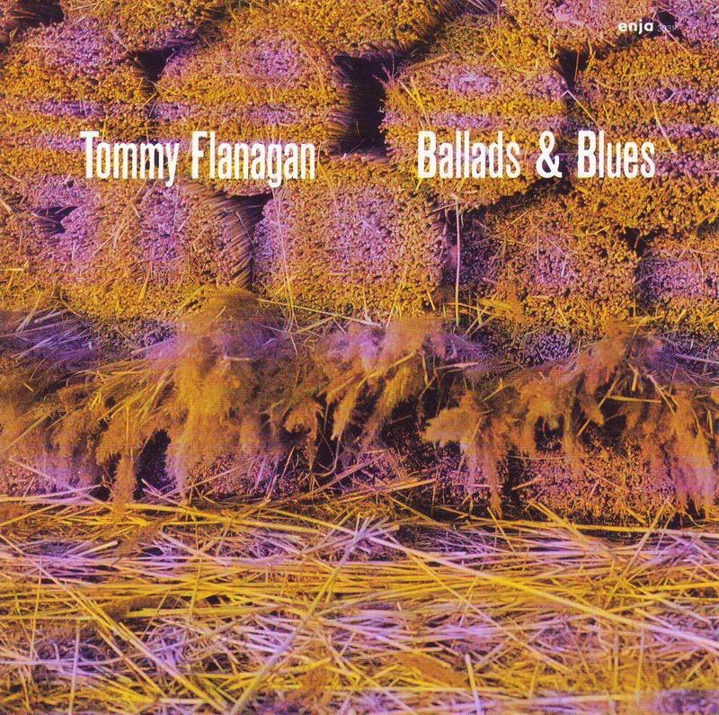 Обложка альбома «Ballads & Blues» — Tommy Flanagan