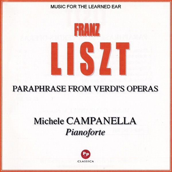 Обложка альбома «Franz Liszt : Paraphrase From Verdi's Opera's» — Michele Campanella
