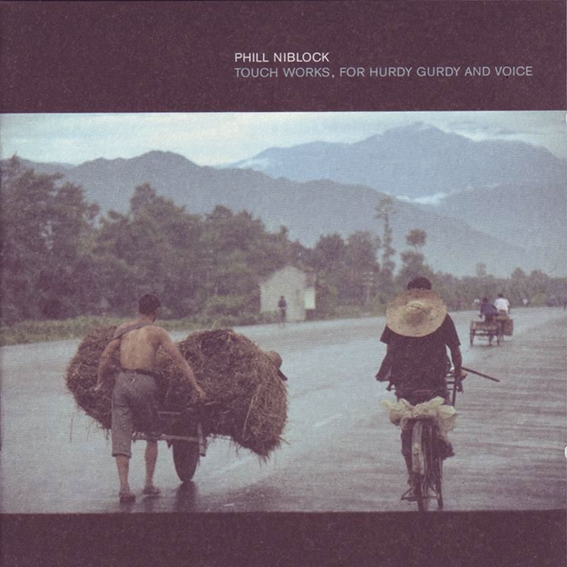 Обложка альбома «Works for Hurdy Gurdy and Voice» — Phill Niblock