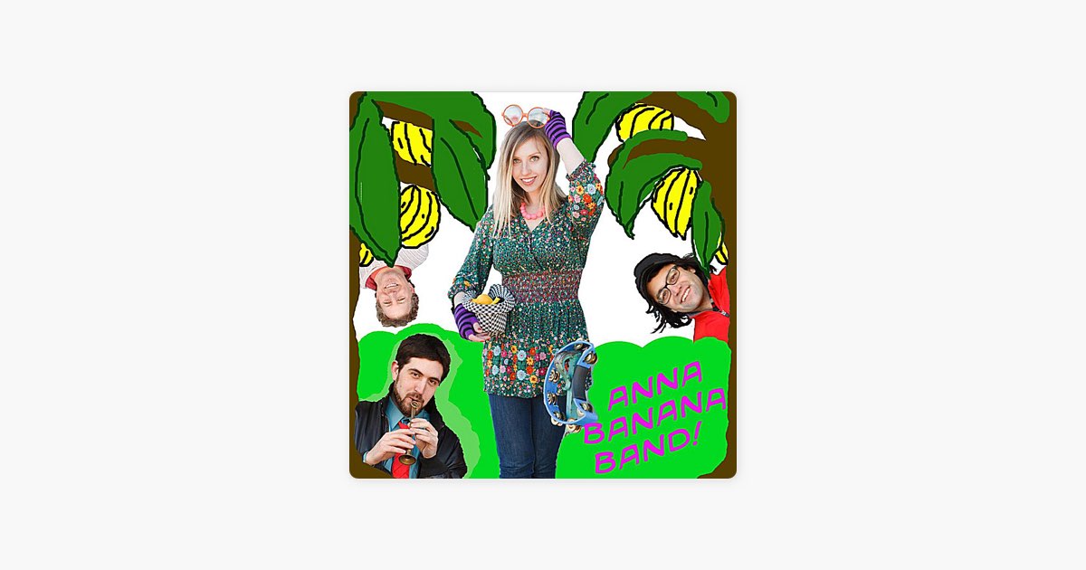 Anna Banana Band - Album by Anna Banana Band - Apple Music