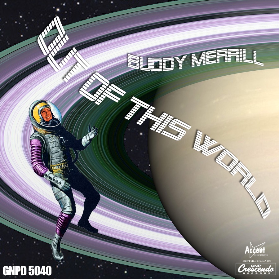 Обложка альбома «Out of This World» — Buddy Merrill