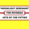 The Rivieras - Moonlight Serenade