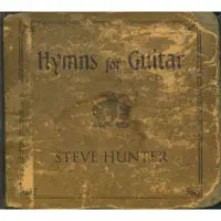 What A Friend We Have In Jesus — Steve Hunter