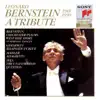 Stream & download Leonard Bernstein (1918-1990): A Tribute