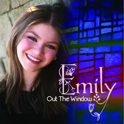 Ascolta 'Out the Window' di Emily