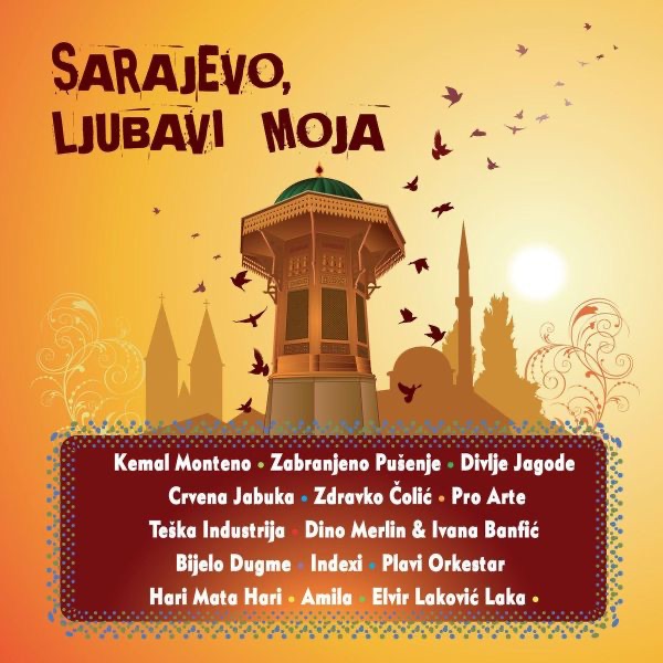 Sarajevo Ljubavi Moja