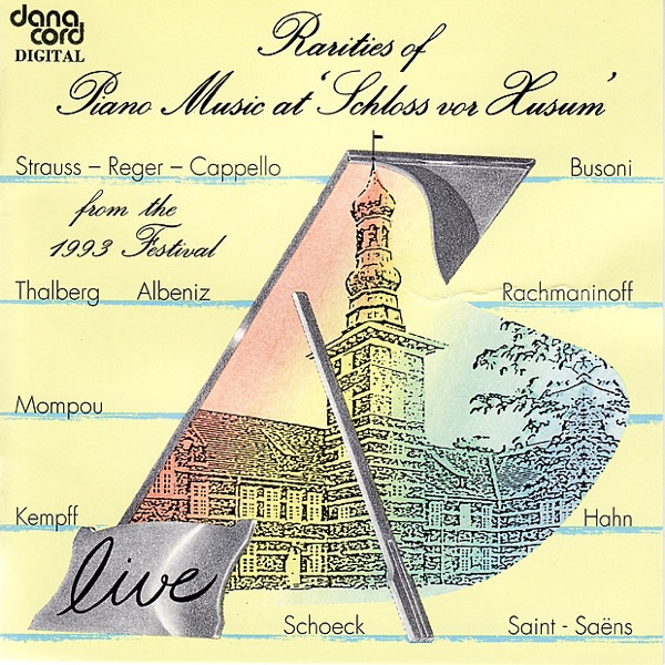 Rarities of Piano Music 1993 - Live Recordings from the Husum Festival
