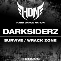 Survive / Wrack Zone - EP - Darksiderz