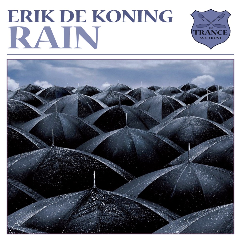 Обложка альбома «Rain - EP» — Erik de Koning