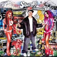 Tomorrow Ain't Promised - Starski