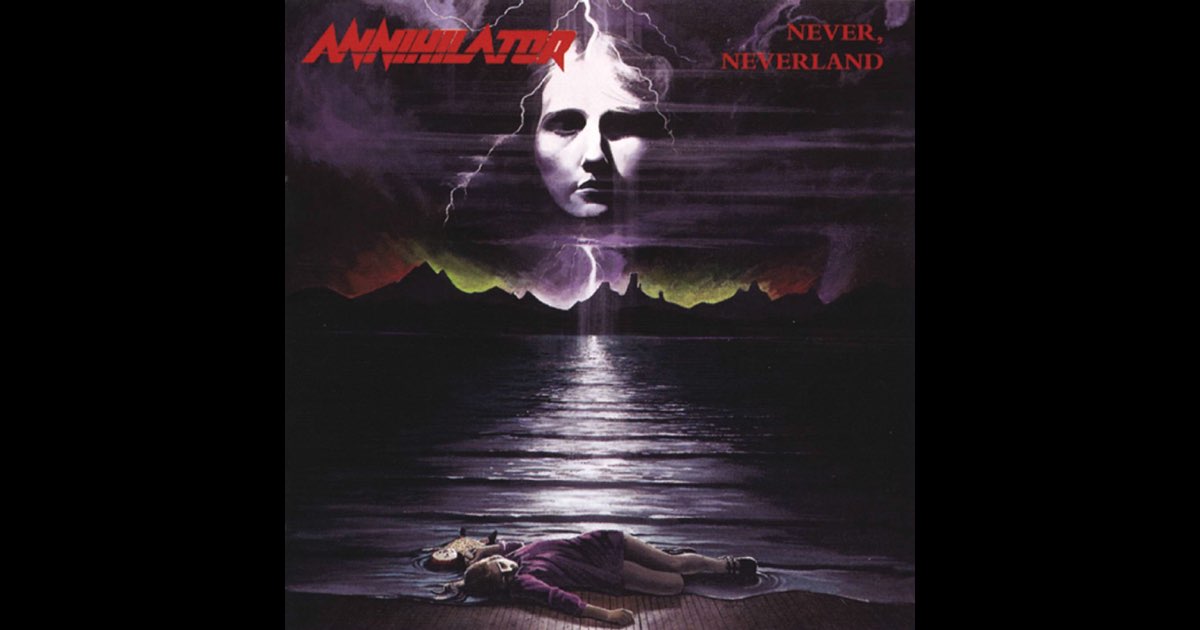 Never, Neverland - Album by Annihilator - Apple Music