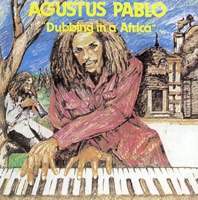 Dubbing In a Africa - Augustus Pablo