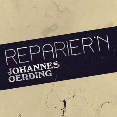 Reparier'n - Single - Johannes Oerding